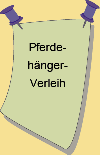 Pferdehänger-Verleih